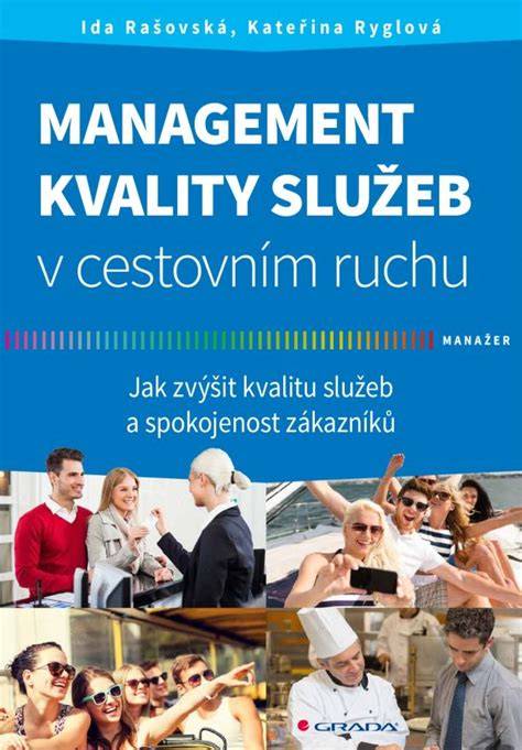 příklady služeb v cestovním ruchu a jejich řízení