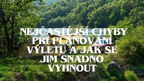 návštěvní tipy a plánování výletu